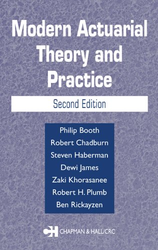 Modern Actuarial Theory and Practice, Second Edition