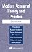 Modern Actuarial Theory and Practice, Second Edition