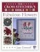 The Cross Stitcher's Bible, Fabulous Flowers