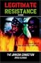 Legitimate Resistance: The Jamaican Connection
