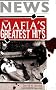 The Mafia's Greatest Hits