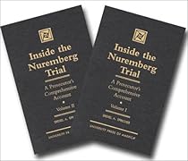 Inside the Nuremberg Trial: A Prosecutor's Comprehensive Account, Vol. 1&2 (Set) (v. 1 & 2)