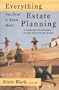 Everything You Need to Know about Estate Planning