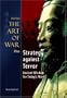 Sun Tzu's The Art of War AND Strategy Against Terror: Ancient Wisdom for Today's War