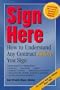 Sign Here: How to Understand Any Contract Before You Sign