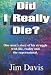 Did I Really Die?