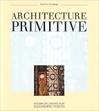 Revue Gallimard  / Architecture primitive