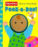 Peek A Boo (Fisher-Price First Steps)