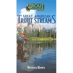 Great American Trout Streams - Western Rivers (Season II) [VHS]