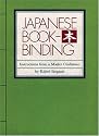 Japanese Bookbinding: Instructions From A Master Craftsman