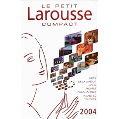 Le Petit Larousse compact. : Edition 2004