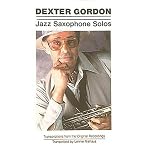 Dexter Gordon - Jazz Saxophone Solos book cover