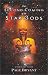 Book The Second Coming of the Star Gods: A Visionary Novel