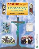 Cover of GCSE RE for You - Christianity and Moral Issues by Anne Jordan 0748740392