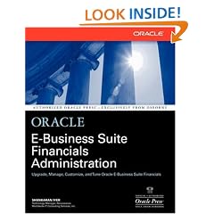 Oracle Financials Administration (Oracle Press Series)