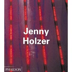 Jenny Holzer (Contemporary Artists (Phaidon))