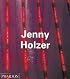 Jenny Holzer (Contemporary Artists)