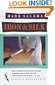 Iron and Silk (Vintage departures)