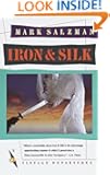 Iron and Silk