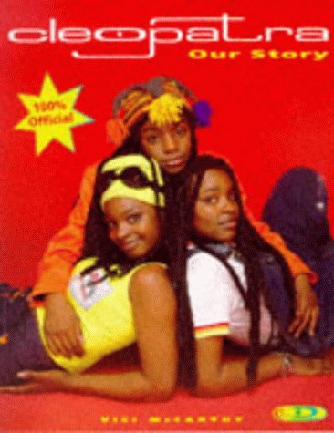 "Cleopatra": Our Story