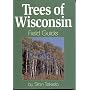 Trees of Wisconsin Field Guide (Our Nature Field Guides)