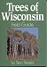 Trees of Wisconsin Field Guide (Our Nature Field Guides)