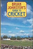 Brian Johnston's guide to cricket