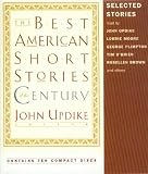 The Best American Short Stories of the Century (The Best American Series)