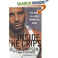 Inside the Crips: Life Inside L.A.'s Most Notorious Gang
