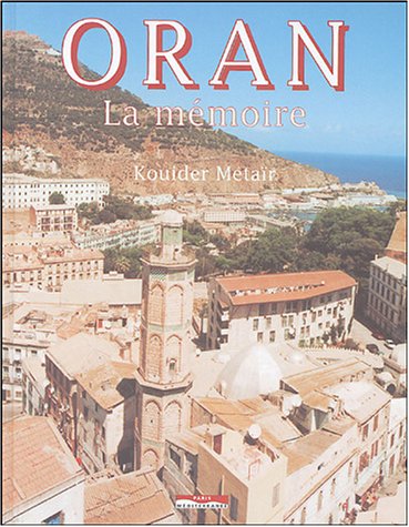 Oran, la m�moire