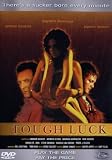 Tough Luck - Armand Assante