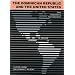 The Dominican Republic and the United States: From Imperialism to Transnationalism (United States and the Americas)