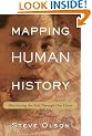 Mapping Human History: Discovering the Past Through Our Genes