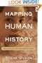 Mapping Human History: Discovering the Past Through Our Genes
