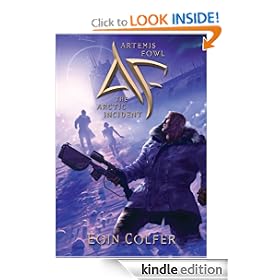 The Arctic Incident (Artemis Fowl, Book Two)