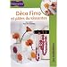 Initiation � la p�te Fimo