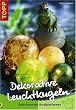 Dekorative Leuchtkugeln: Deko-Ideen mit Acrylglasformen