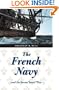 The French Navy and the Seven Years' War (France Overseas: Studies in Empire and D)