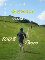 Click to Download Free Kindle Book -> 100% There (10 of the Best)