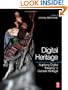 Digital Heritage: Applying Digital Imaging to Cultural Heritage