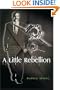 A Little Rebellion: April 15th Surprise