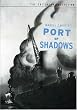 Port of Shadows