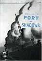 Port of Shadows - Criterion Collection