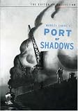 Port of Shadows - Criterion Collection