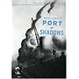 Port of Shadows - Criterion Collection