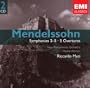 Mendelsson: Symphonies Nos. 3 - 5 / (5) Overtures