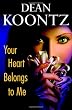 Your Heart Belongs to Me