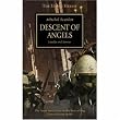 Descent of Angels: Loyalty and Honour: Pt. 6 (Warhammer 40,000 Novels: Horus Heresy)