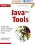 Java Tools: Using XML, EJB, CORBA, Servlets and SOAP
