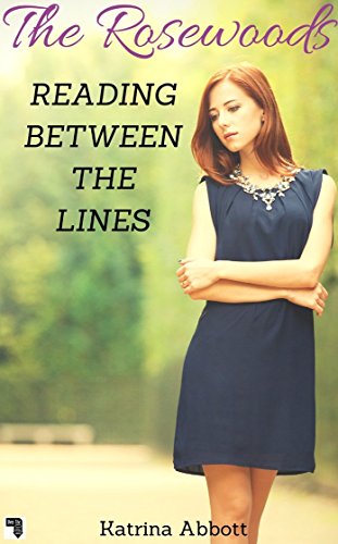 Reading Between The Lines (The Rosewoods Book 4)